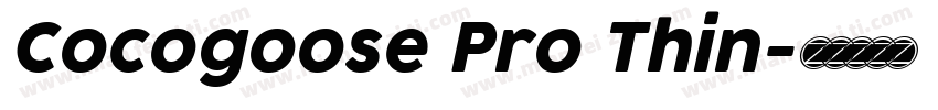 Cocogoose Pro Thin字体转换